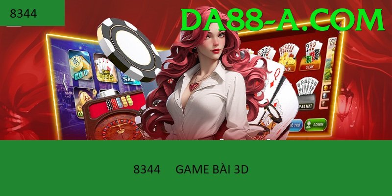 Game Bài 3D - da88 - Game kinh dị